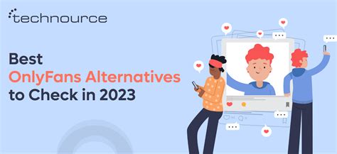 Top OnlyFans Alternatives for 2023: Diverse platforms to explore